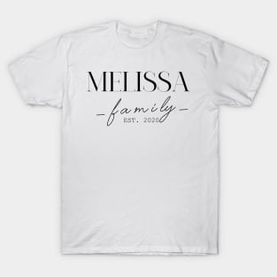 Melissa Family EST. 2020, Surname, Melissa T-Shirt